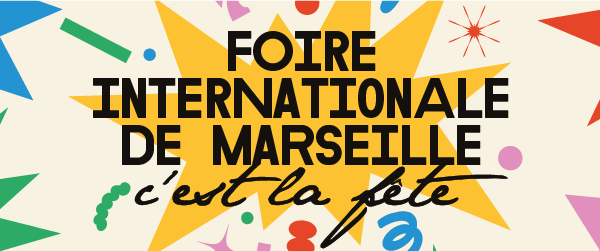 Invitations pour la Foire de Marseille du 20 au 30 septembre 2024
